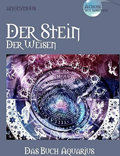 Der Stein der Weisen: Das Buch Aquarius