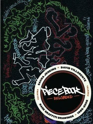 Piecebook Reloaded: Rare Graffiti Drawings, 1985-2005