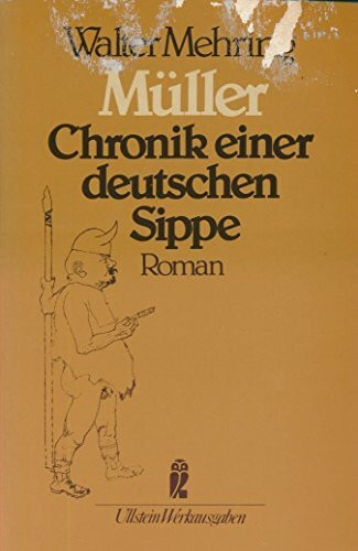 Müller. Chronik einer deutschen Sippe. Roman.