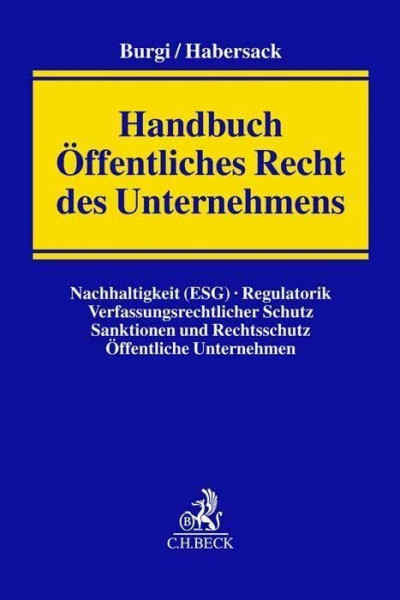 Öffentliches Recht des Unternehmens: Handbuch