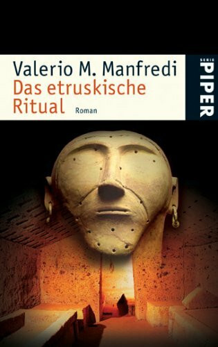 Das etruskische Ritual: Roman (Piper Taschenbuch, Band 4737)
