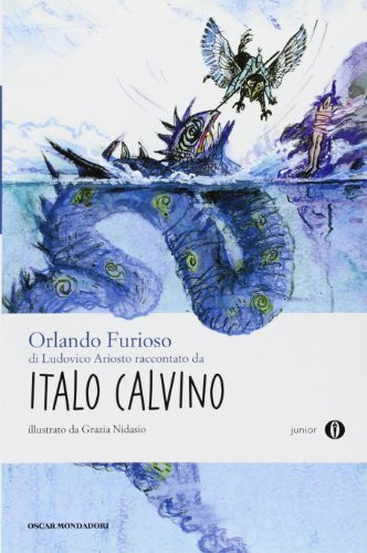 «Orlando furioso» di Ludovico Ariosto (Oscar junior)