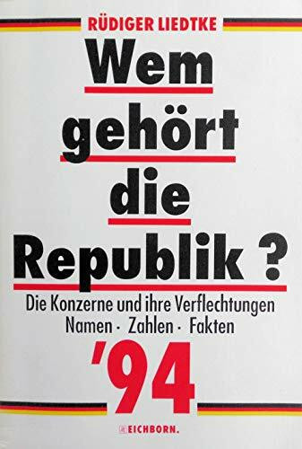 Wem gehört die Republik?