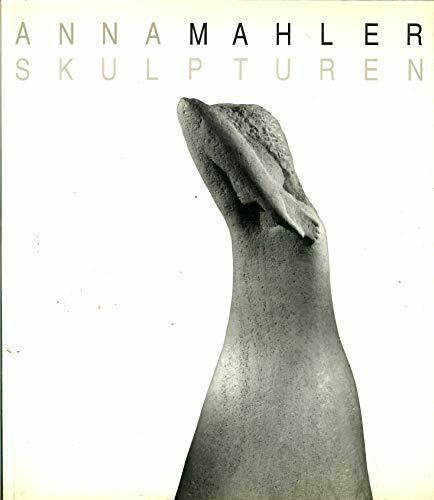Anna Mahler Skulpturen