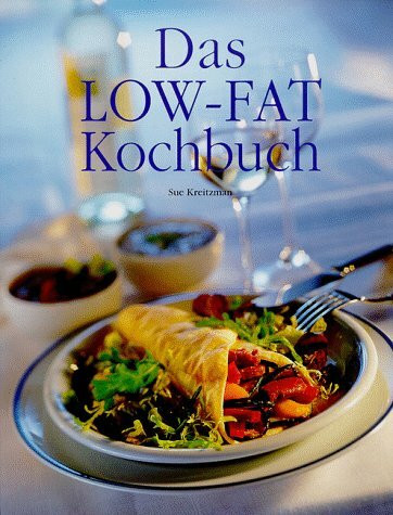 Das Low-Fat Kochbuch