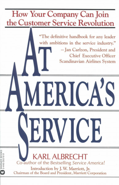 At America's Service: How Your Company Can Join the Customer Service Revolution