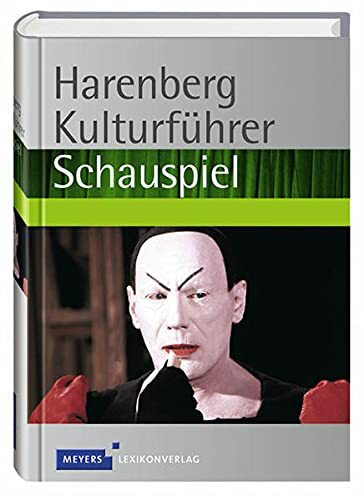 Harenberg Kulturführer Schauspiel