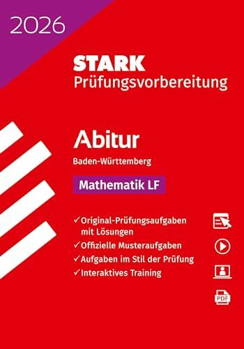 STARK Mathematik LF - Abitur 2026 BW - Prüfungsvorbereitung (Abitur-Prüfungen)
