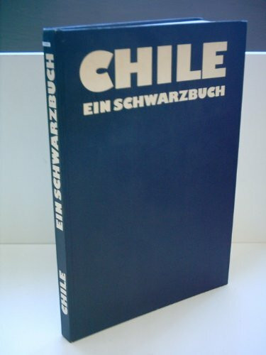 Chile : ein Schwarzbuch