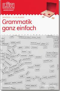 LÜK. Deutsch. Grammatik ganz einfach. 2. Klasse