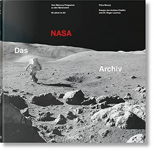 Das NASA Archiv. 60 Jahre im All Das NASA Archiv. 60 Jahre im All