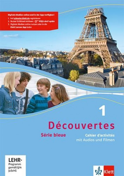 Découvertes Série bleue 1. Cahier d'activités mit Audios und Filmen 1. Lernjahr