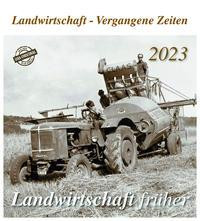 Landwirtschaft früher 2023