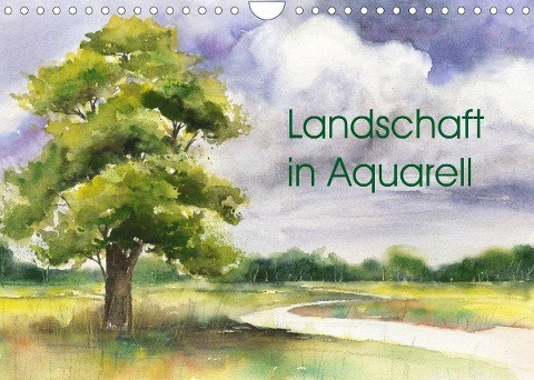 Landschaft in Aquarell (Wandkalender 2022 DIN A4 quer)