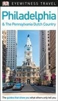 DK Eyewitness Philadelphia and the Pennsylvania Dutch Country