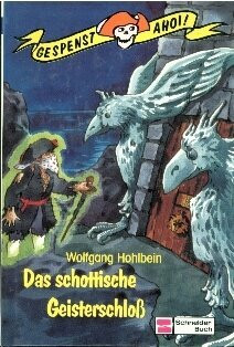 Gespenst ahoi! / Das schottische Geisterschloss