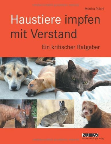 Haustiere impfen mit Verstand: Ein kritischer Ratgeber