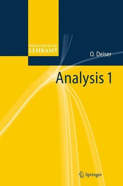 Analysis 1 (German Edition) (Mathematik für das Lehramt)