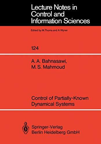 Control of Partially-Known Dynamical Systems (Lecture Notes in Control and Information Sciences, 124, Band 124)