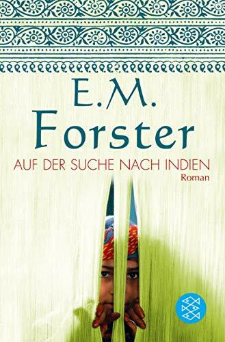 Auf der Suche nach Indien: Roman