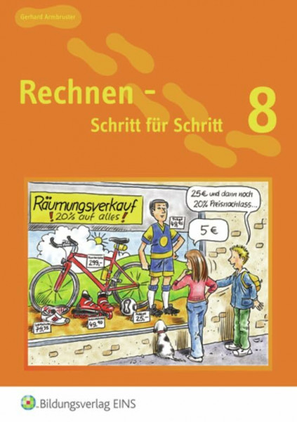 Rechnen - Schritt für Schritt 1 bis 10: Rechnen - Schritt für Schritt: Schülerband 8