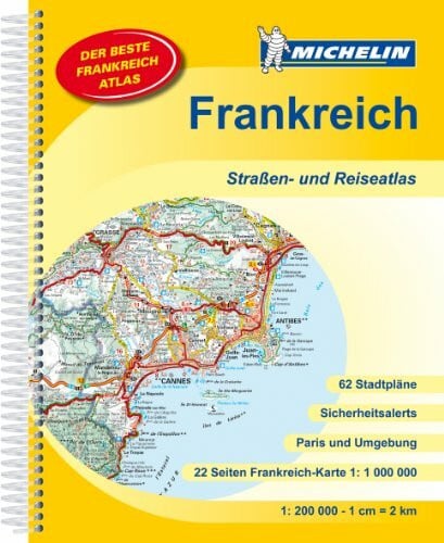 Frankreich Straßen- und Reiseatlas (MICHELIN Atlanten)