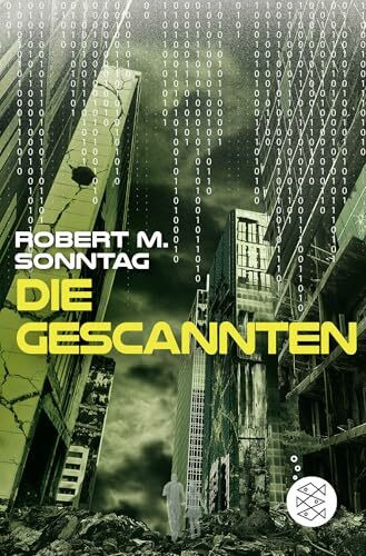 Die Gescannten (Scanner, Band 2)