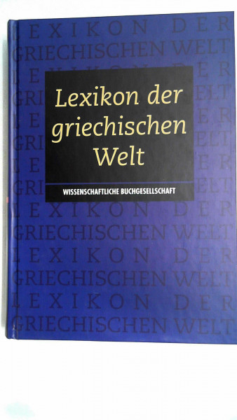 Lexikon der Griechischen Welt