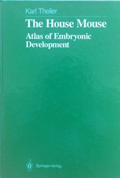 The House Mouse: Atlas of Embryonic Development