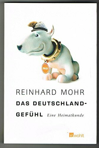 Das Deutschlandgefühl: Eine Heimatkunde