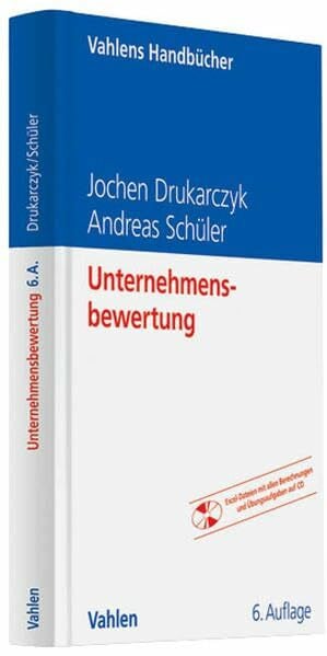 Unternehmensbewertung (Vahlens Handbücher der Wirtschafts- und Sozialwissenschaften)