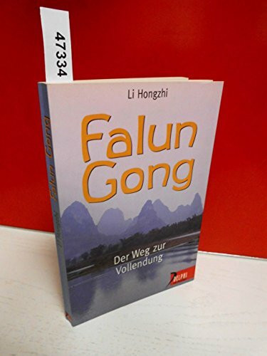 Falun Gong: Der Weg zur Vollendung (Delphi bei Droemer Knaur)