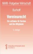 Vereinsrecht: Ein Leitfaden für Vereine und ihre Mitglieder (NWB-Ratgeber Wirtschaft)