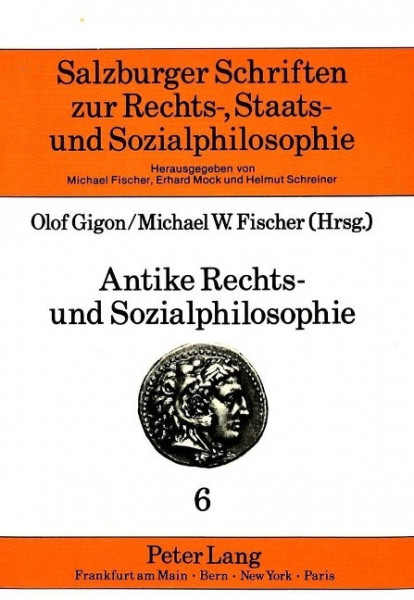 Antike Rechts- und Sozialphilosophie