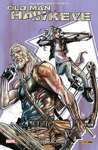 Old Man Hawkeye: Bd. 2: Das Vermächtnis