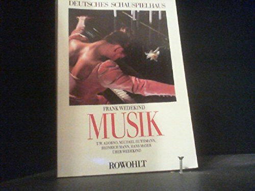 Musik. Sittengemälde in vier Bildern. (Programmbuch des Deutschen Schauspielhauses Hamburg)