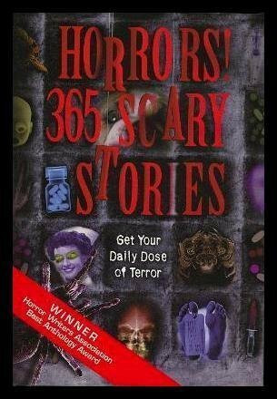 Horrors!: 365 Scary Stories