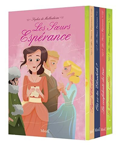 Coffret Les S urs Espérance: Signé Charlotte ; Où es-tu Elisabeth ? ; La confidente du Tsar ; Le testament oublié