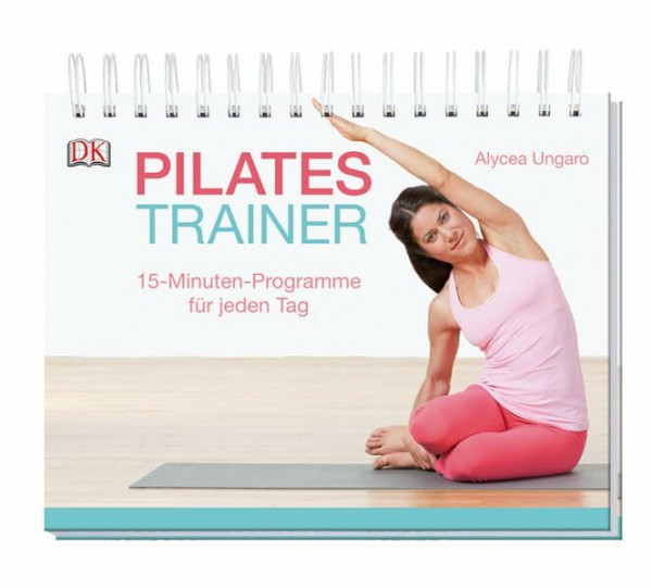 Pilates-Trainer: 15-Minuten-Programme für jeden Tag