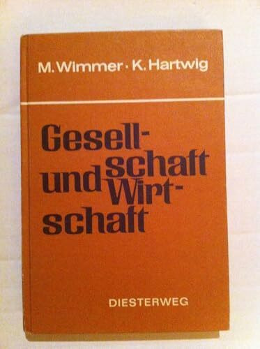 Gesellschaft und Wirtschaft
