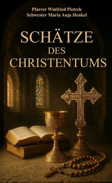 Schätze des Christentums