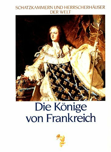 Die Könige von Frankreich