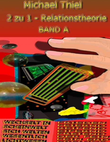 2 zu 1 - Relationstheorie Band A