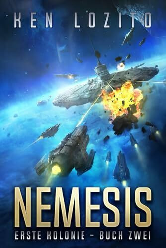 Nemesis (Erste Kolonie, Band 2)
