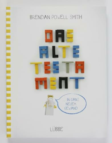 Das alte Testament: ... in ganz neuem Gewand
