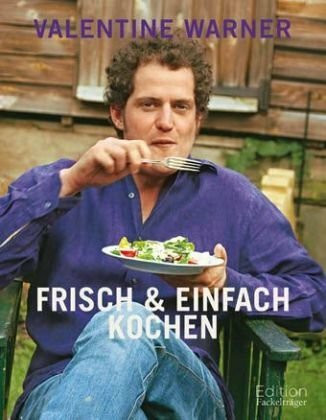Frisch & einfach kochen