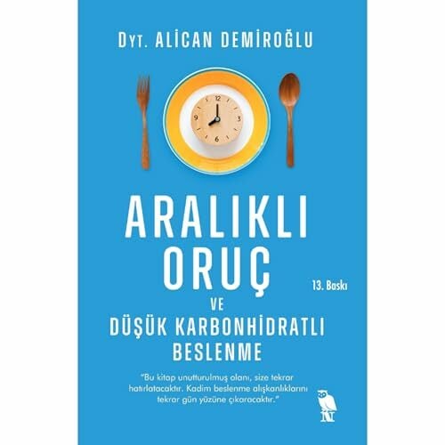 Aralikli Oruc ve Düsük Karbonhidratli Beslenme Aralikli Oruc ve Düsük Karbonhidratli Beslenme