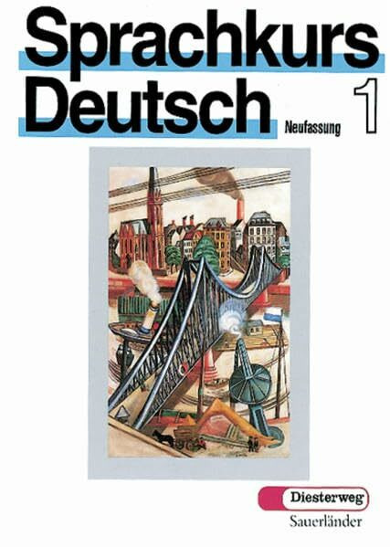 Sprachkurs Deutsch Teil 1: Lehrbuch