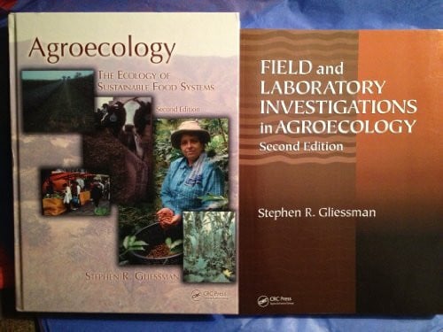 Agroecology: The Ecology of Sustainable Food Systems: Ecological Processes in Sustainable Agriculture