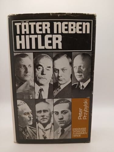 Täter neben Hitler
